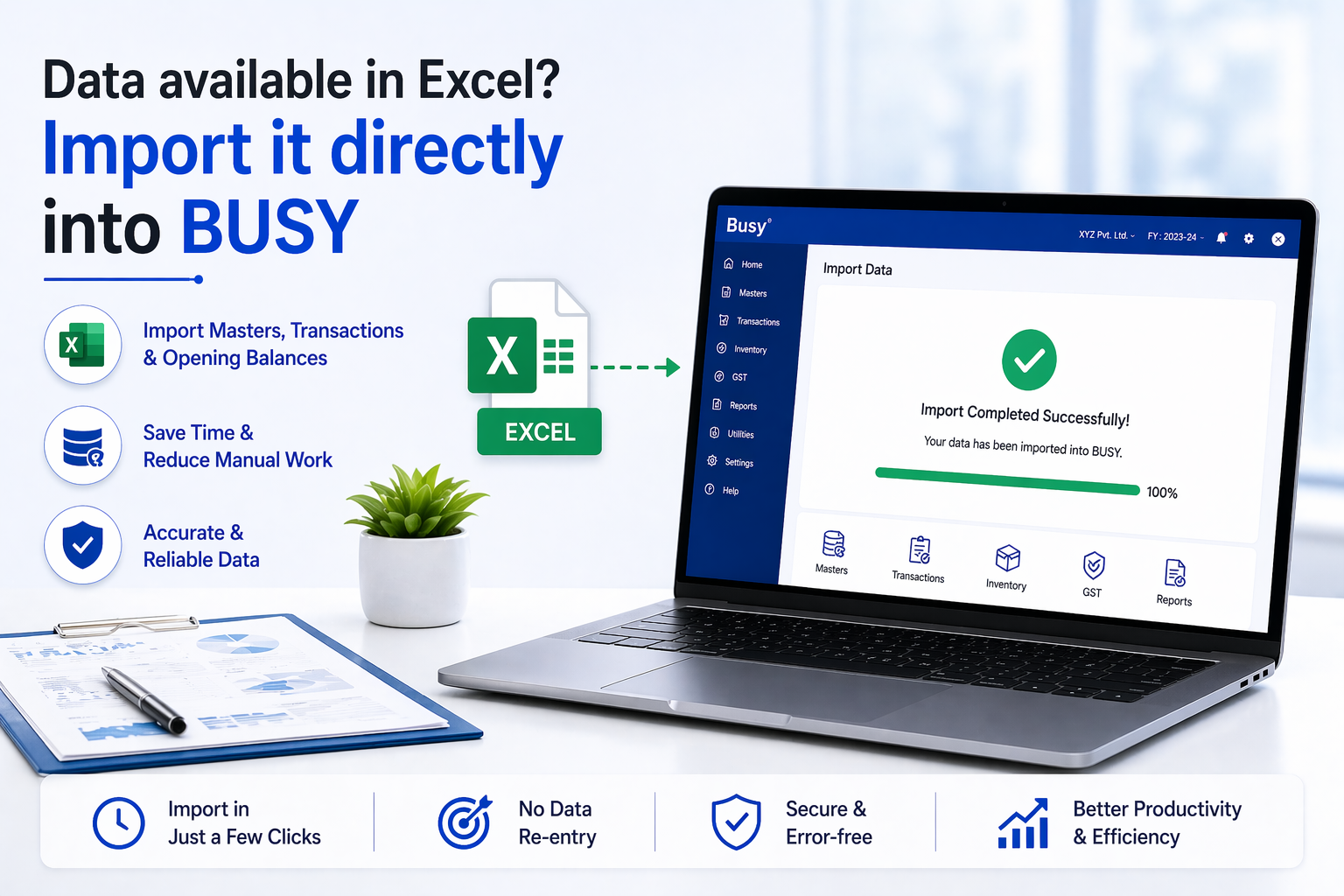 Data available in Excel? Import it directly into BUSY