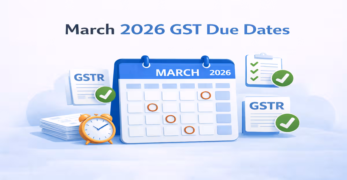 March 2026 GST Compliance Calendar India