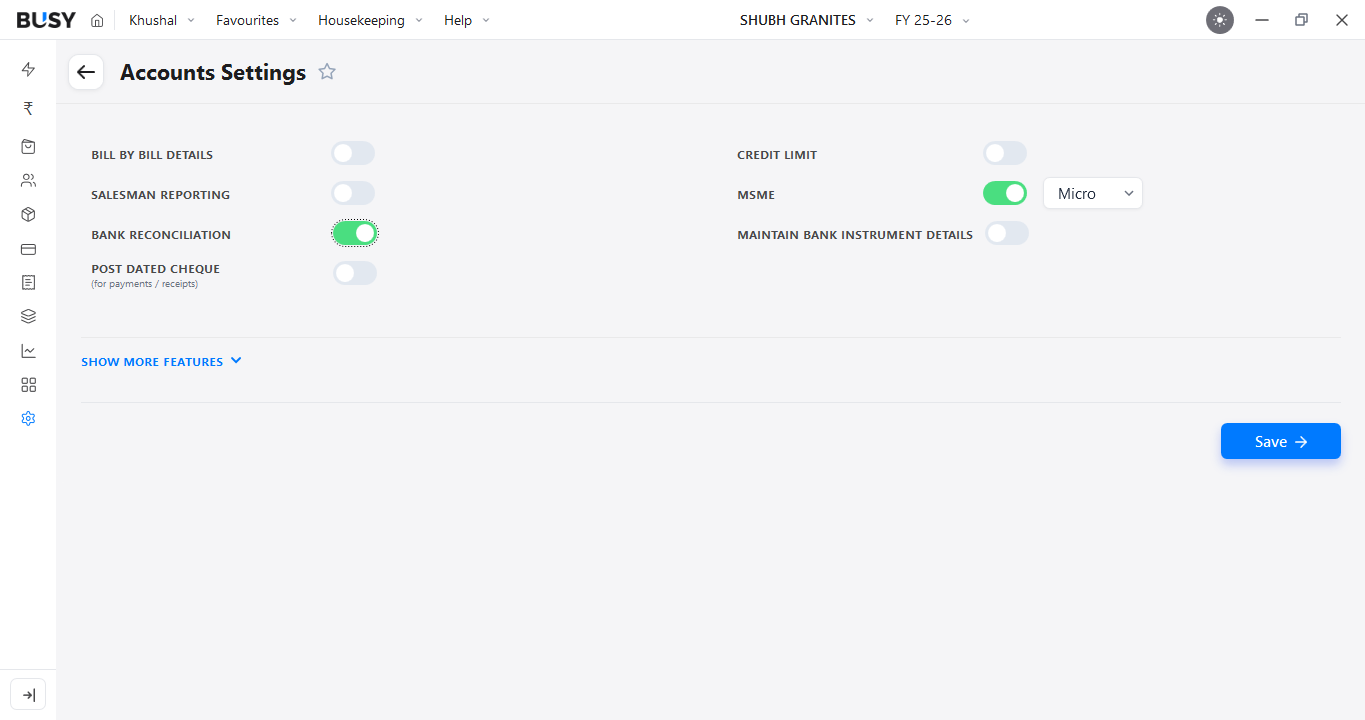 Bank Reconciliation turned on in Accounts Settings in BUSY