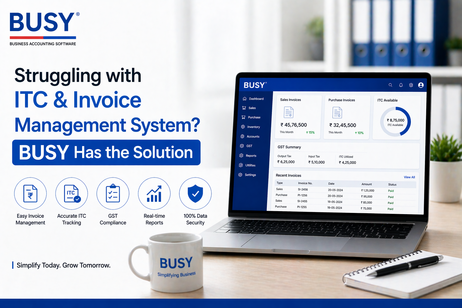 Struggling with ITC & Invoice Management System? BUSY Has the Solution